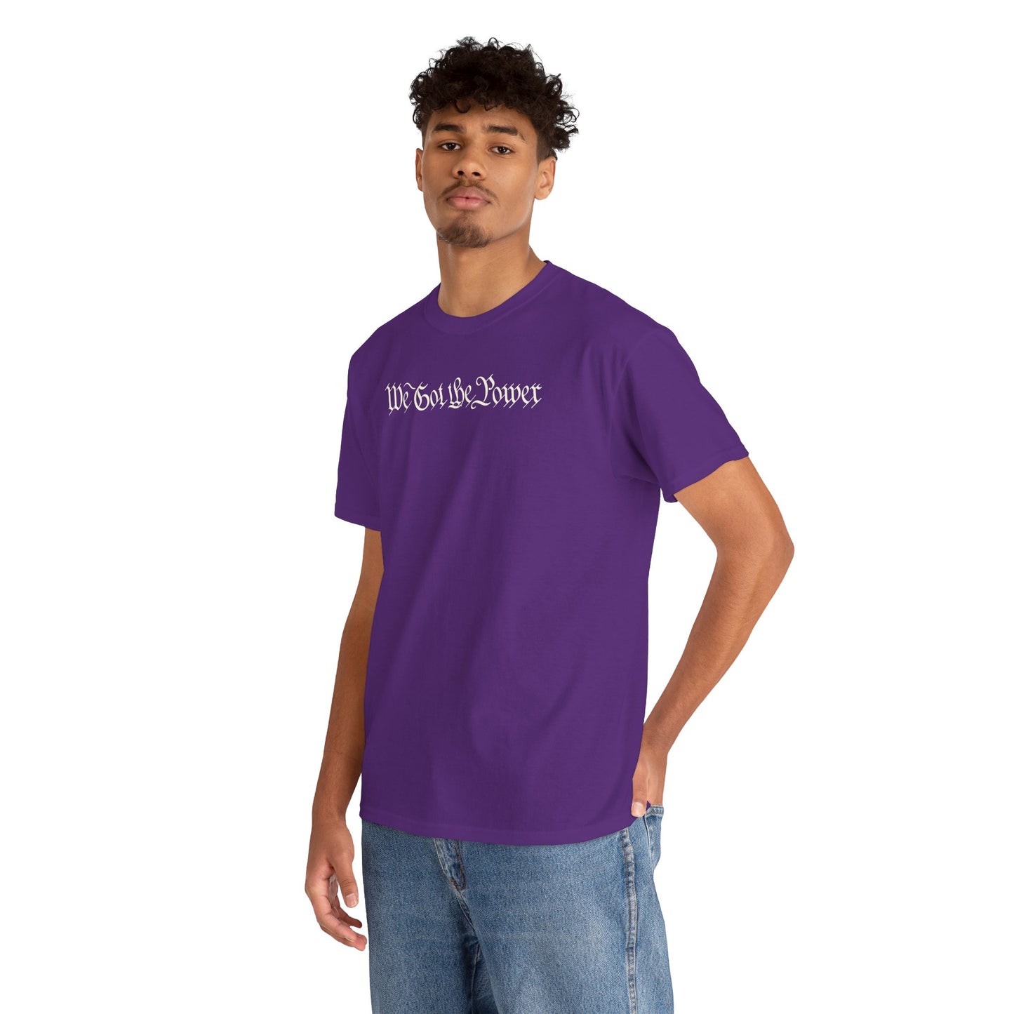 WE GOT THE POWER Unisex Heavy Cotton Tee