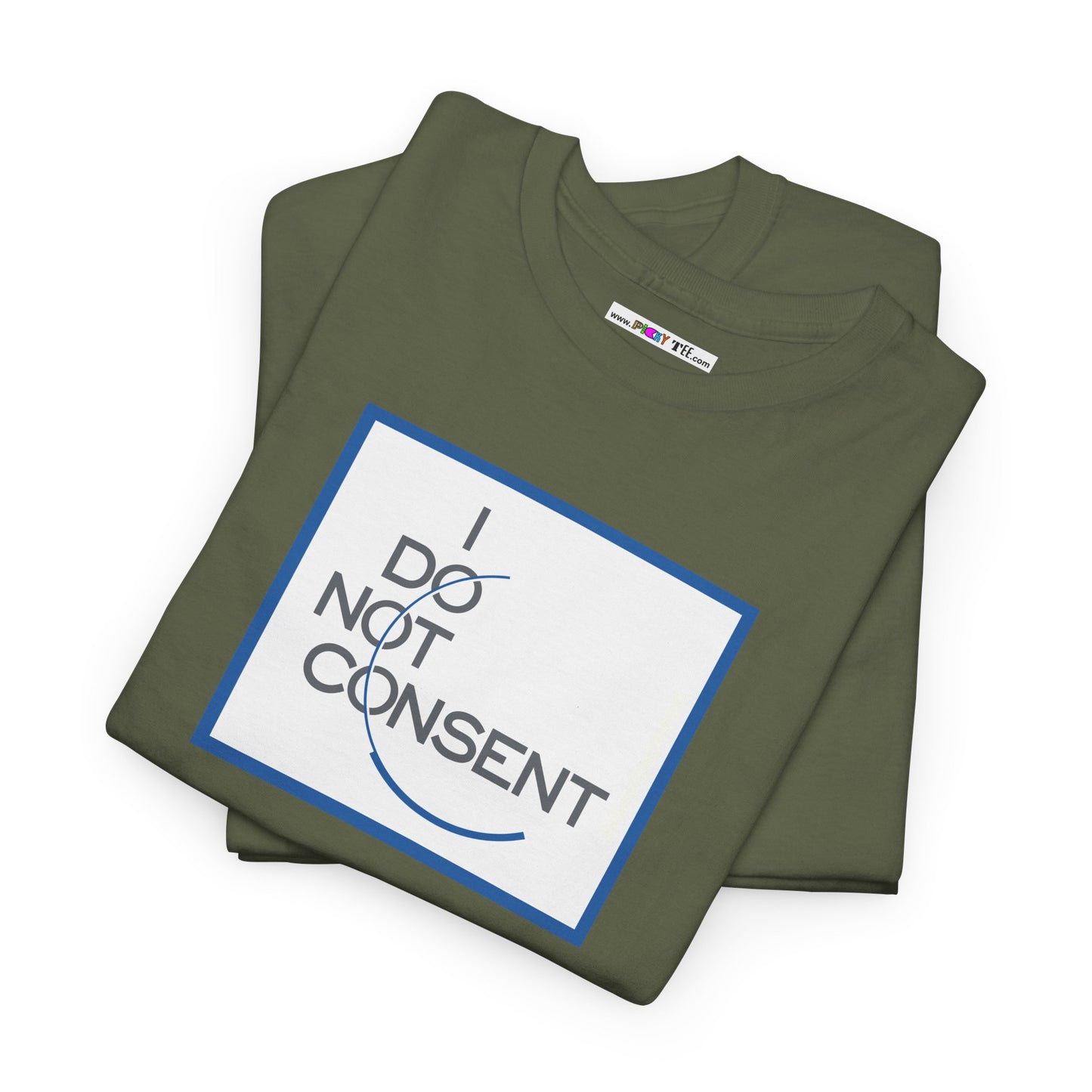 I DO NOT CONSENT Unisex Heavy Cotton Tee