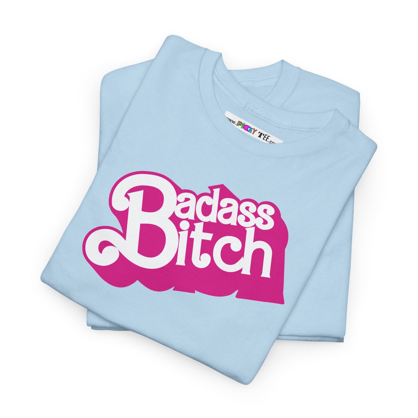 Badass Bitch Unisex Heavy Cotton Tee