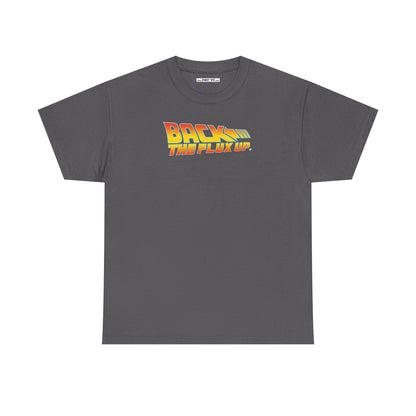 BACK THE FLUX UP Unisex Heavy Cotton Tee