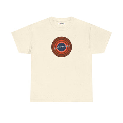 It's all staged Folks! Unisex Heavy Cotton Tee