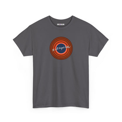 It's all staged Folks! Unisex Heavy Cotton Tee