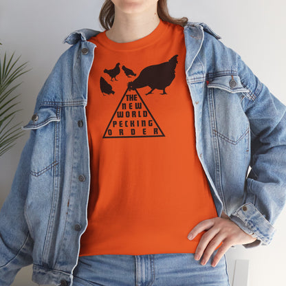 THE NEW WORLD PECKING ORDER Unisex Heavy Cotton Tee