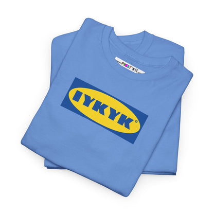 IYKYK Unisex Softstyle 100% Cotton T-Shirt