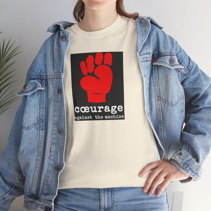 cœurage against the machine Unisex Heavy Cotton Tee