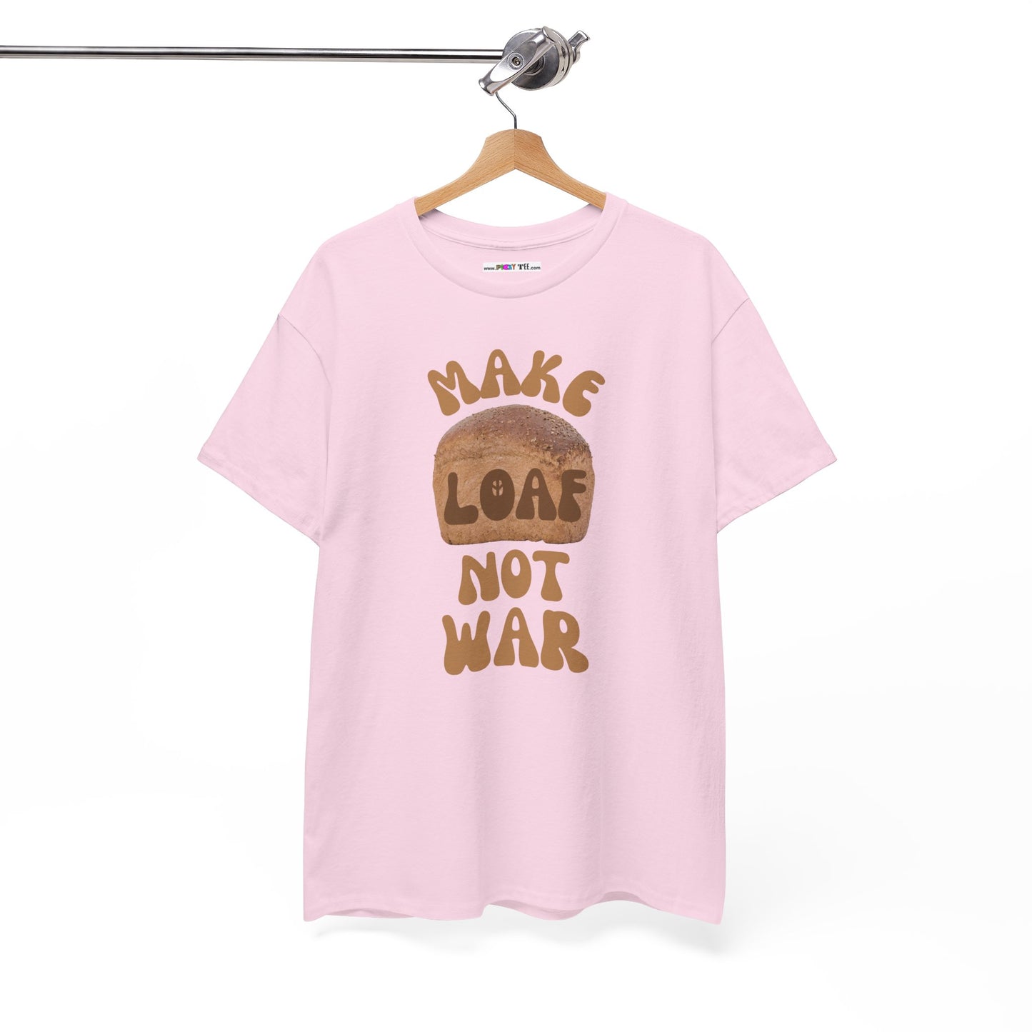 MAKE LOAF NOT WAR Unisex Heavy Cotton Tee