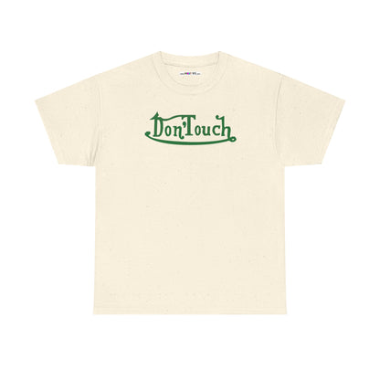 Don'Touch Unisex Heavy Cotton Tee