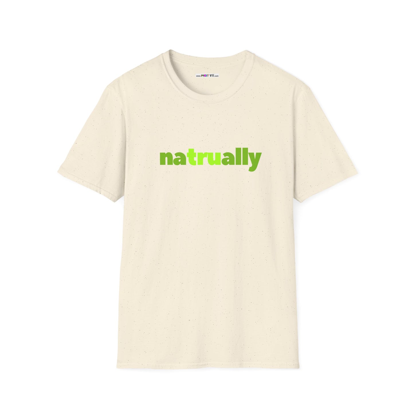 naTRUally Unisex Softstyle 100% Cotton T-Shirt