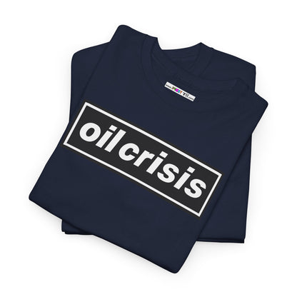 oil crisis/Foil THE crisis Unisex Heavy Cotton Tee