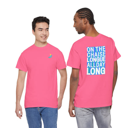 ON THE CHAISE LONGUE ALL DAY LONG Heavy Cotton Tee