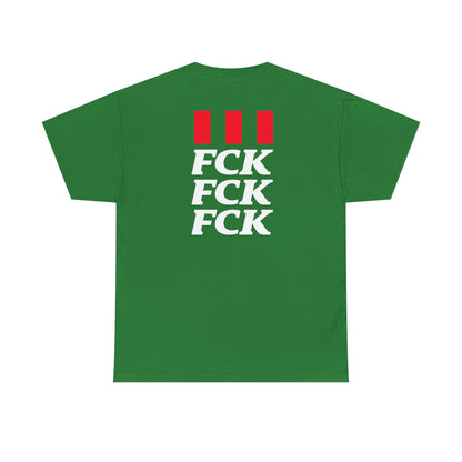 FCK FCK FCK Unisex Heavy Cotton Tee