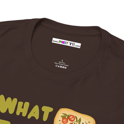 WHAT THE FOCACCIA Unisex Heavy Cotton Tee