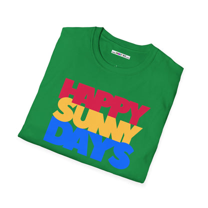 HAPPY SUNNY DAYS Unisex Softstyle 100% Cotton T-Shirt