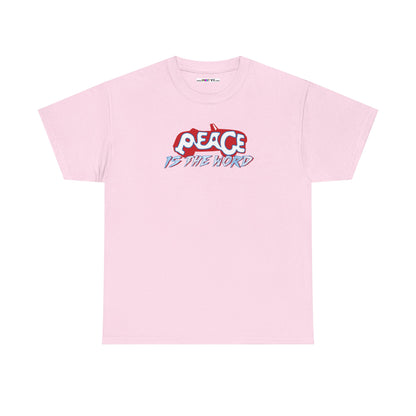 PEACE IS THE WORD Unisex Heavy Cotton Tee
